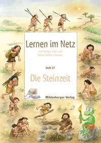Webseiten Lernen im Netz – Heft 27: Die Steinzeit