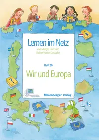 Webseiten Lernen im Netz – Heft 20: Wir und Europa