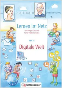 Webseiten Lernen im Netz – Heft 37: Digitale Welt