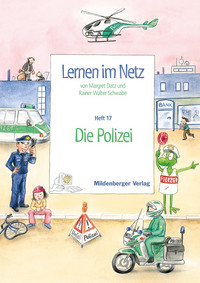 Webseiten Lernen im Netz – Heft 17: Die Polizei